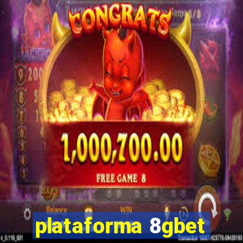 plataforma 8gbet